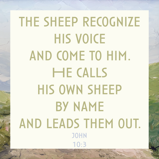 4x4 Acrylic Scripture Block- John 10:3